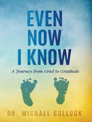 cover image of Even Now I Know